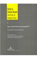 Quo Vadis Wirtschaftspolitik?