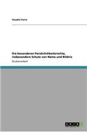 besonderen Persönlichkeitsrechte, insbesondere Schutz von Name und Bildnis