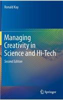 Managing Creativity in Science and Hi-Tech