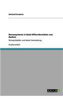 Bonussysteme in Back-Office-Bereichen von Banken