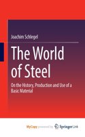 The World of Steel