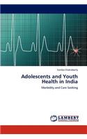 Adolescents and Youth Health in India