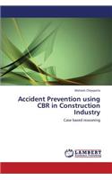 Accident Prevention Using Cbr in Construction Industry