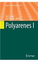 Polyarenes I