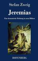 Jeremias: Eine dramatische Dichtung in neun Bildern