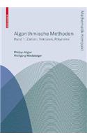 Algorithmische Methoden: Zahlen, Vektoren, Polynome(Mathematik Kompakt)