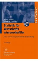 Statistik Fur Wirtschaftswissenschaftler: Eine Anwendungsorientierte Darstellung (2., Berarb. Auflage)