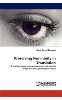 Preserving Femininity in Translation