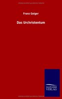 Das Urchristentum