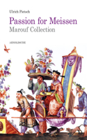 Passion for Meissen