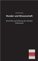 Wunder Und Wissenschaft