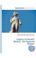 Legacy of Horatio Nelson, 1st Viscount Nelson