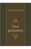 Two Prisoners