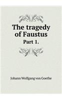 The tragedy of Faustus Part 1.