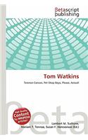 Tom Watkins