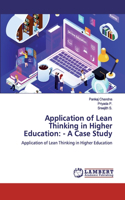 Application of Lean Thinking in Higher Education