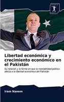 Libertad económica y crecimiento económico en el Pakistán