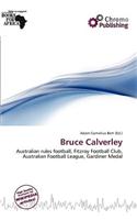 Bruce Calverley: (English)