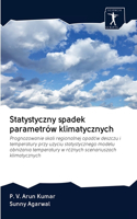 Statystyczny spadek parametrów klimatycznych