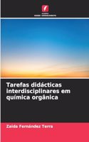 Tarefas didácticas interdisciplinares em química orgânica