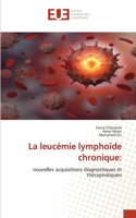 leucémie lymphoïde chronique