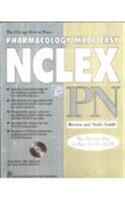 Pharmacology Made Easy For NCLEX PN Review And Study Guide