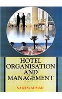Hotel Organization and Management