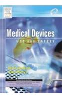 Medical Devices: Use and Safety