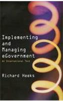Implementing and Managing Egovernment: An International Text
