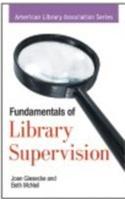 Fundamentals Of Library Supervision