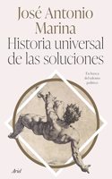 Historia universal de las soluciones: En busca del talento politico