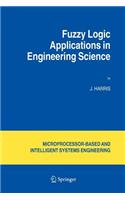 Fuzzy Logic Applications in Engineering Science