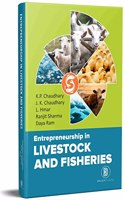 Entrepreneurship in Livestock and Fisheries [Hardcover] K.P. Chaudhary; J. K. Chaudhary and L. Hmar
