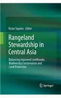 Rangeland Stewardship in Central Asia