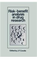 Risk-Benefit Analysis in Drug Research