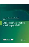 Lepidoptera Conservation in a Changing World