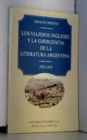 Los Viajeros Ingleses y La Emergencia de La Literatura Argentina, 1820-1850