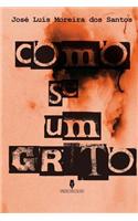 Como Se Um Grito