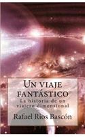 Un viaje fantástico