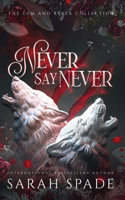 Never Say Never