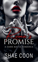 Roma's Promise