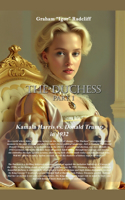The Duchess Part 1: (1 The Duchess)