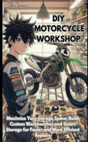 DIY Motorcycle Workshop