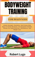 Bodyweight Training for Beginners