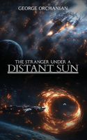 Stranger Under a Distant Sun