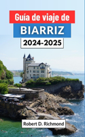 Guía de viaje de Biarriz 2024-2025