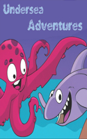 Undersea Adventures with Sammy and Ollie