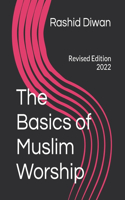 Basics of Muslim Worship