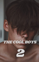 The Cool Boys 2