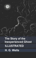 The Story of the Inexperienced Ghost Illustrated